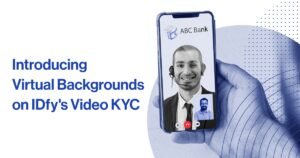 IDfy's Video KYC